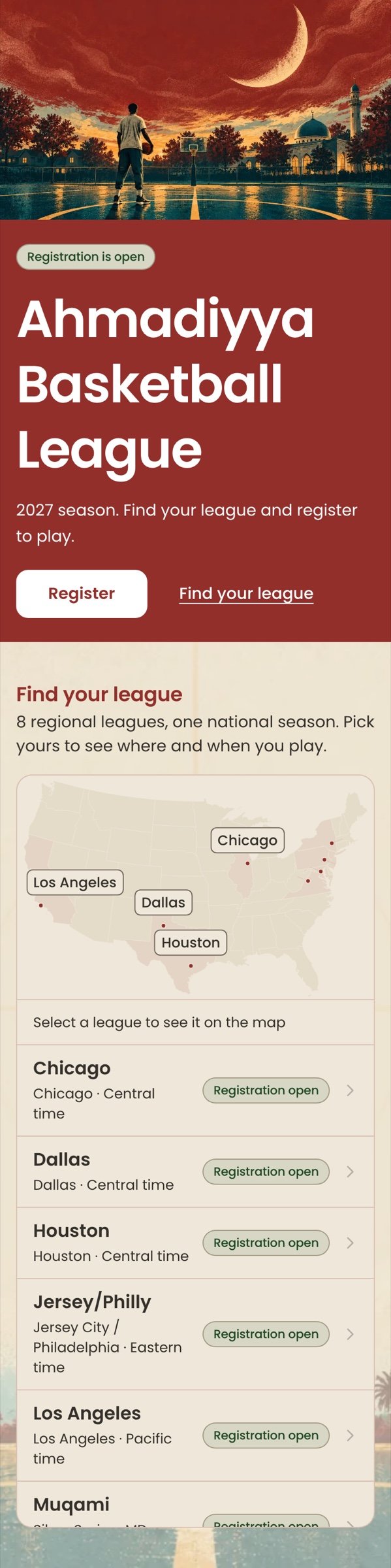 The ABL Hub landing page, full page at phone width: an illustrated hero strip, a red panel with a Registration is open chip, the heading Ahmadiyya Basketball League, and Register and Find your league actions, then a Find your league section with a map of the United States with pins labeled Los Angeles, Dallas, Houston and Chicago and unlabeled dots along the East Coast, and a list of leagues from Chicago, Dallas, Houston, Jersey/Philly and Los Angeles to Muqami, each marked Registration open